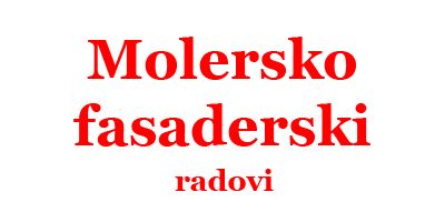 Molersko fasaderski radovi